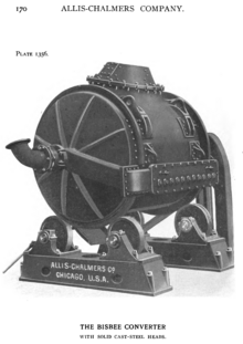 Allis-Chalmers Bisbee converter for smelting copper ore, 1902 Allis-Chalmers Bisbee converter from Catalog 3 1902.png