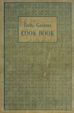 Thumbnail for File:Delta Gamma cook book (IA deltagammacookbo00delt).pdf