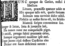 Opening of Book V of the Tristia, from a 1740 edition: Add this book also to the four I have already sent, my devoted friend, from the Getic shore. This too will be like the poet's fortunes: in the whole course of the song you will find no gladness. Mournful is my state, mournful therefore is my song, for the work is suited to its theme. Unhurt and happy with themes of happiness and youth I played (yet now I regret that I composed that verse); since I have fallen I act as herald of my sudden fall, and I myself provide the theme of which I write. As the bird of Cayster is said to lie upon the bank and bemoan its own death with weakening note... Ovid's Tristia, in five books- with the arguments and notes of John Minellius translated into English Fleuron T140153-17.png