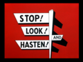 Thumbnail for Stop! Look! And Hasten!