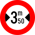 C27: No entry for drivers of vehicles that exceed the combined width indicated on the sign