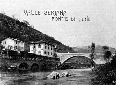 Valle Seriana ― Ponte di Cene