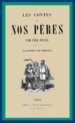 Paul Féval : Les Contes de nos pères