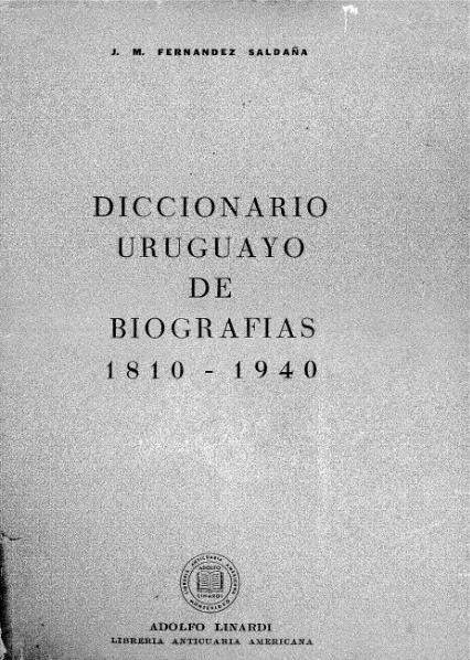 File:Fernández Saldaña - Diccionario Uruguayo de Biografías (1810-1940).djvu