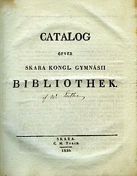 Titelbladet till Luths Catalog öfver Skara kongl. gymnasii bibliothek (1830).