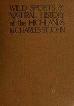 Miniatuur voor Bestand:Wild sports &amp; natural history of the Highlands.djvu