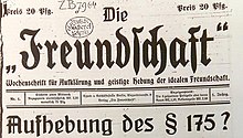 Heading of the first issue of Die Freundschaft, 1919, calling for the abolition of Paragraph 175 Heading of the first issue of Die Freundschaft.jpg