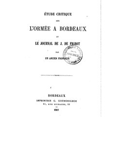 Philippe Tamizey de Larroque, Étude critique sur l’Ormée à Bordeaux et le journal de J. de Filhot, 1887    