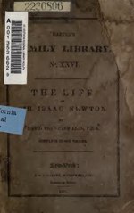 Thumbnail for File:The life of Sir Isaac Newton (IA lifeofsirisaacne00brewiala).pdf