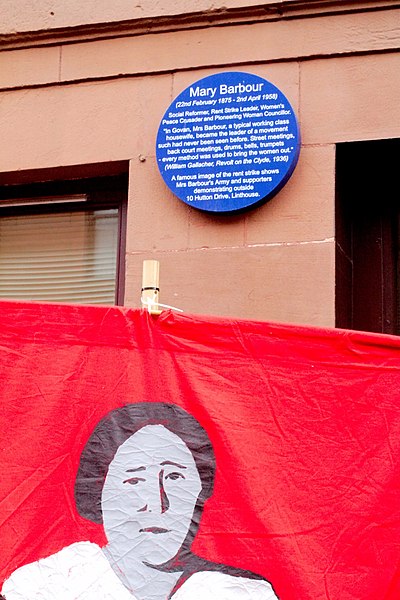 File:Glasgow Rent Strikes Blue Plaque at 10 Hutton Drive, Linthouse, and Mary Barbour banner.jpg