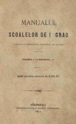 Миниатюра для Файл:Iacob Lahovary - Manualul Școalelor de I Grad. Volumul 1.pdf