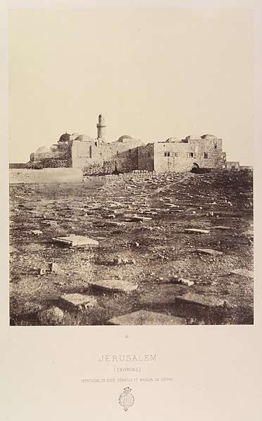 File:Jérusalem. (Environs) Montagne de Sion. Cenacle et Maison de Caiphe. MET DP345516.jpg