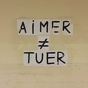 Marseille : « Aimer ≠ tuer ».