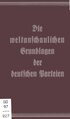 Die weltanschaulichen Grundlagen der deutschen Parteien