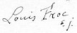 firma de Louis Froc