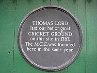 A plaque in Dorset Square marks the site of the original Lord's Ground and commemorates the founding of the MCC Dorset square plaque.jpg