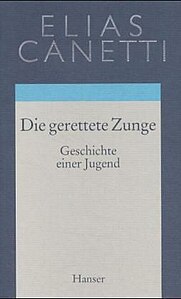 Elias Canetti, Die gerettete Zunge 1977.jpg