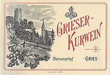 Wine label of the Grieser Kurwein, 1910 ca Grieser kurwein schmid oberrautner ca 1910.jpg