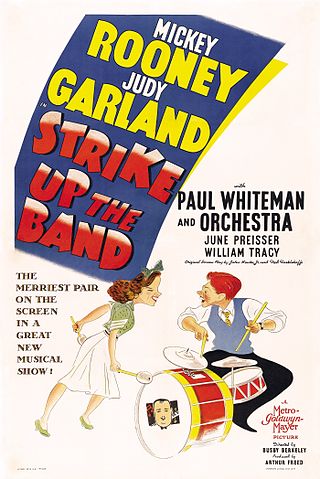 <i>Strike Up the Band</i> (film) 1940 American musical film by Busby Berkeley