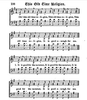 <span class="mw-page-title-main">Old-Time Religion</span> Song by Fisk Jubilee Singers (earliest attested)