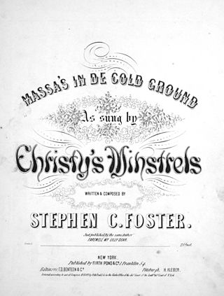 <span class="mw-page-title-main">Massa's in De Cold Ground</span> 1852 minstrel song by Stephen Foster