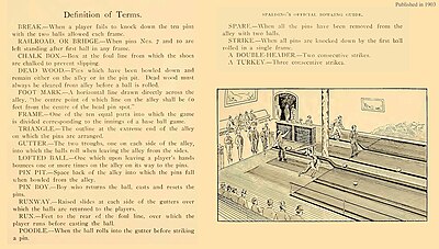 "Definition of Terms" in Spalding's Official Bowling Guide (1903), by which time only two rolls per frame were allowed 1903 Glossary - Spalding's Official Bowling Guide.jpg
