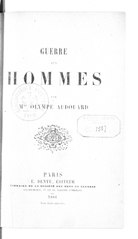Olympe Audouard, Guerre aux hommes, 1866    