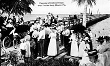 Opening of the Collins Bridge, 1913, then the longest wooden bridge in the world Collins Bridge Miami FL.jpg