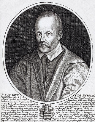 <span class="mw-page-title-main">Guy Du Faur, Seigneur de Pibrac</span> French jurist and poet (1529–1584)