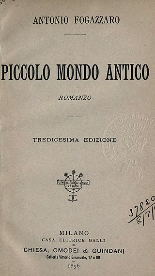<i>The Little World of the Past</i> 1895 novel by Antonio Fogazzaro