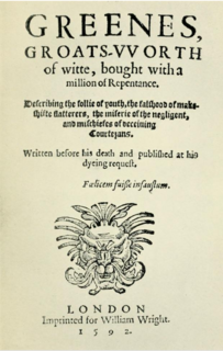 <i>Greenes Groats-Worth of Wit</i> 1592 tract by Robert Greene