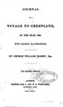 Journal of a Voyage to Greenland, in the Year 1821 by Author:George William Manby