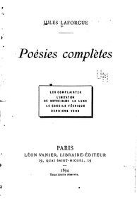 Jules Laforgue, Poésies complètes de Jules Laforgue, 1894    