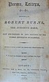 A collection of poems and letters ascribed to Robert Burns, 1809.