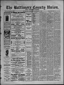 The cover page of an issue of the paper when it went under the title, "The Baltimore County Union, the Towson News." The baltimore county union, the towson news 1909-09-04 cover page.jpg