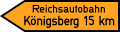 Wegweiser zur Reichsautobahn Berlin–Königsberg