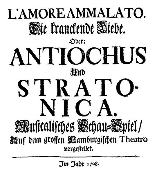 File:Christoph Graupner - Antiochus und Stratonica - titlepage of the libretto from 1708.jpg