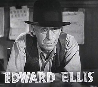 Edward Ellis (actor) American actor, producer, screenwriter (1870–1952)
