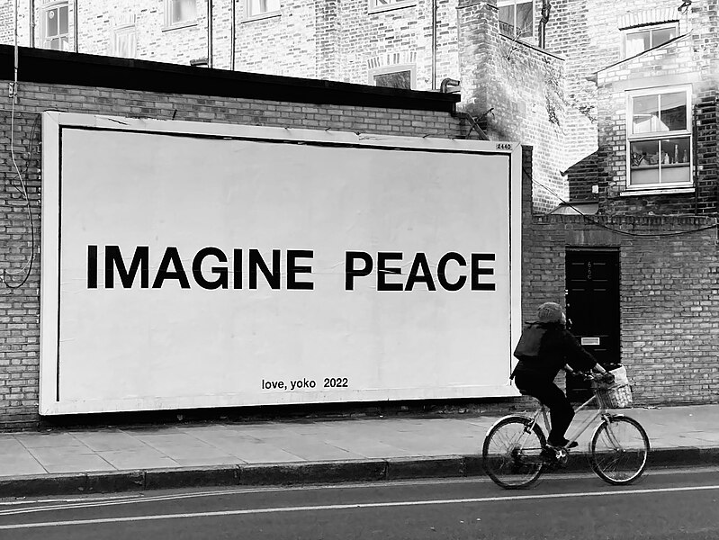 File:Imagine Peace - Yoko Ono - Hornsey Road, London - 2022 - monochrome.jpg