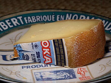 Oka cheese was originally manufactured in the Trappists monasteries of Oka, Quebec and Holland, Manitoba