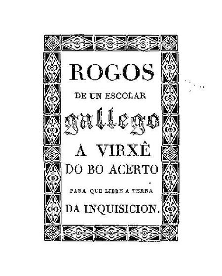 Ficheiro:Rogos de un escolar gallego a Virxê do Bo Acerto para que libre a terra da Inquisición, 1841, Manuel Pardo de Andrade.pdf