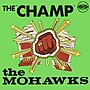 Thumbnail for The Champ (The Mohawks song)
