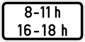 Zusatzschild 721 b- Zeitliche Beschränkung (8 – 11 h, 16 - 18 h), 500x250, StVO 1970.svg