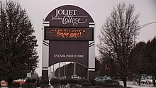Joliet Junior College main campus, in Joliet, Illinois, established in 1901 as the first community college in the US Joliet Junior College Sign.JPG