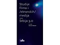 Studije filma i Ekranskih Medija Srbija 3.0 - Nevena-Daković.jpg