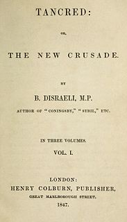 <i>Tancred</i> (novel) 1847 novel by Benjamin Disraeli