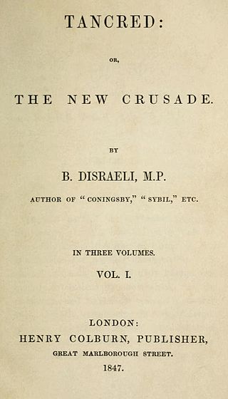 <i>Tancred</i> (novel) 1847 novel by Benjamin Disraeli