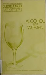 Thumbnail for File:Alcoholism and alcohol abuse among women- research issues - proceedings of a workshop, April 2-5, 1978, Jekyll Island, Georgia (IA alcoholismalcoho00unse).pdf