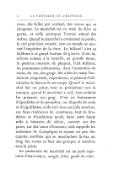 rires, des billes qui roulent, des verres qui se choquent. Le maréchal est en train de faire sa partie, et voilà pourquoi l’armée attend des ordres. Quand le maréchal a commencé sa partie, le ciel peut bien crouler, rien au monde ne saurait l’empêcher de la finir. Le billard ! c’est sa faiblesse à ce grand homme de guerre. Il est là, sérieux comme à la bataille, en grande tenue, la poitrine couverte de plaques, l’œil brillant, les pommettes enflammées, dans l’animation du repas, du jeu, des grogs. Ses aides de camp l’entourent, empressés, respectueux, se pâmant d’admiration à chacun de ses coups. Quand le maréchal fait un point, tous se précipitent vers la marque ; quand le maréchal a soif, tous veulent lui préparer son grog. C’est un froissement d’épaulettes et de panaches, un cliquetis de croix et d’aiguillettes, et de voir tous ces jolis sourires, ces fines révérences de courtisans, tant de broderies et d’uniformes neufs, dans cette haute salle à boiseries de chêne, ouverte sur des parcs, sur des cours d’honneur, cela rappelle les automnes de Compiègne et repose un peu des capotes souillées qui se morfondent là-bas au long des routes et font des groupes si sombres sous la pluie. Le partenaire du maréchal est un petit capitaine d’état-major, sanglé, frisé, ganté de clair,