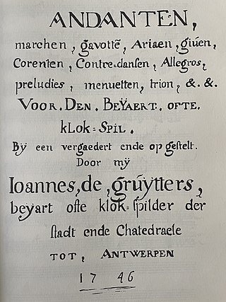 <span class="mw-page-title-main">De Gruytters carillon book</span> 1746 manuscript of carillon music